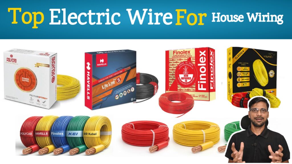 Best Wire Brand for House Wiring
